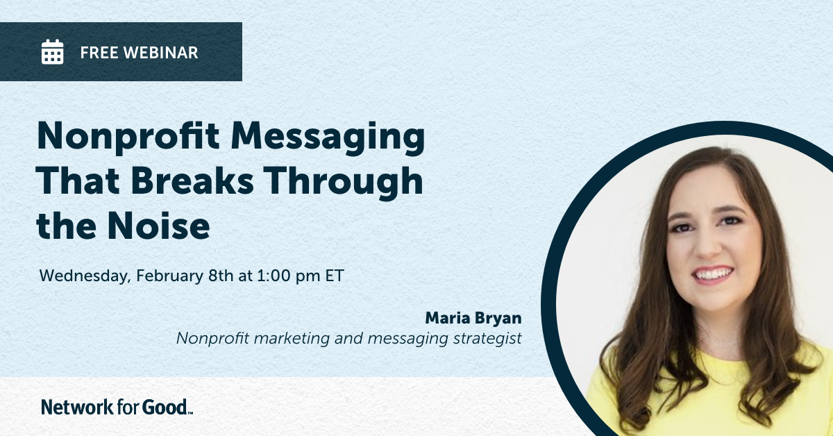 Nonprofit Messaging That Breaks Through the Noise